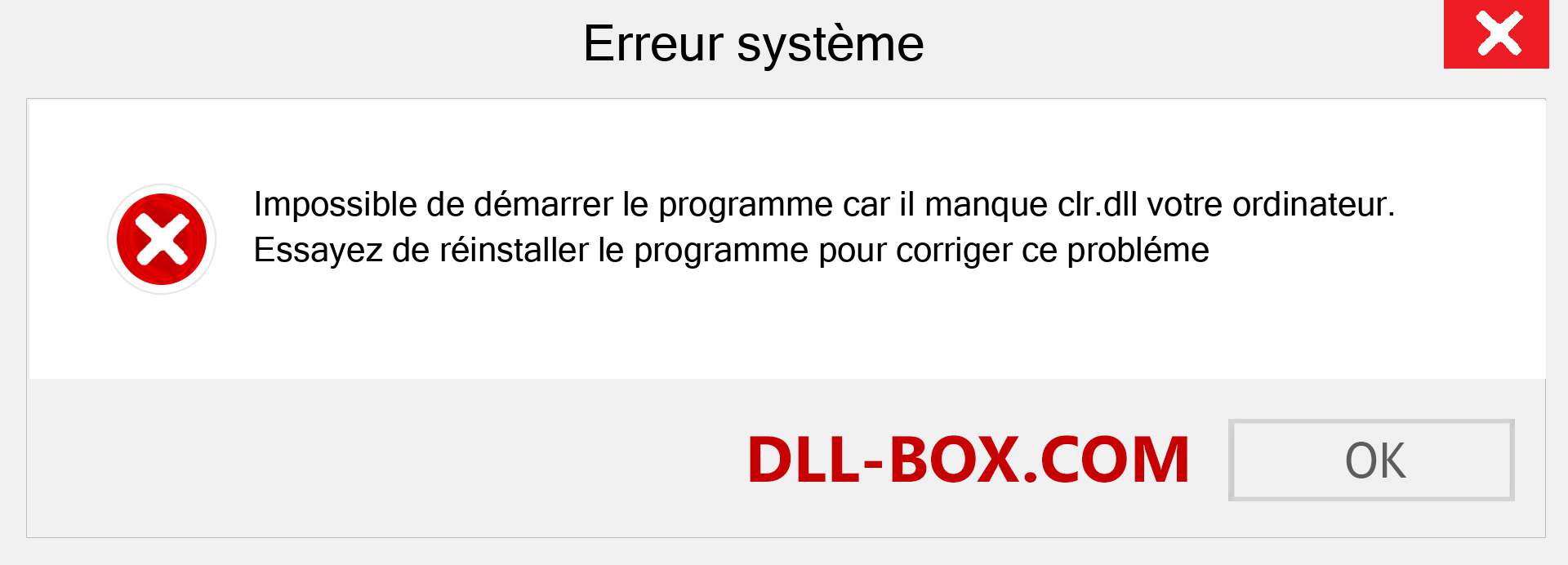 Le fichier clr.dll est manquant ?. Télécharger pour Windows 7, 8, 10 - Correction de l'erreur manquante clr dll sur Windows, photos, images